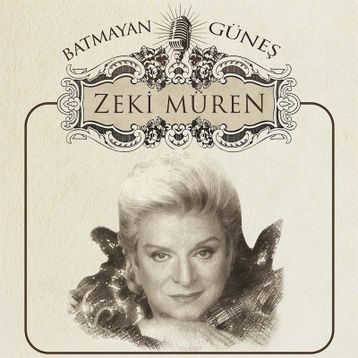 Zeki Müren / Batmayan Güneş
