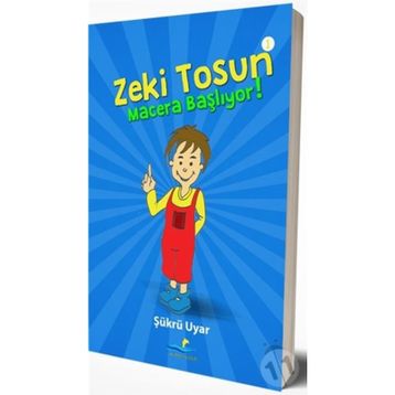 Zeki Tosun Macera Başlıyor 1 - Şükrü Uyar