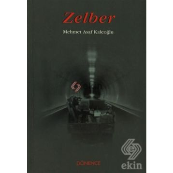 Zelber - Mehmet Asaf Kaleoğlu