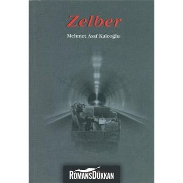 Zelber - Mehmet Asaf Kaleoğlu