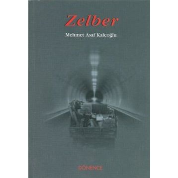 Zelber - Mehmet Asaf Kaleoğlu