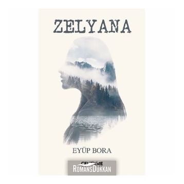 Zelyana - Eyüp Bora