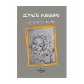 Zemheri Vurgunu - Cengizhan Mutlu