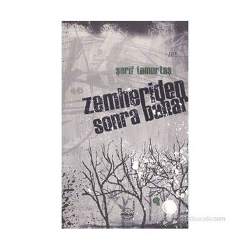 ZEMHERIDEN SONRA BAHAR - ŞERIF TEMURTAŞ