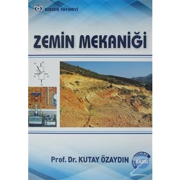 ZEMIN MEKANİĞİ - KUTAY ÖZAYDIN