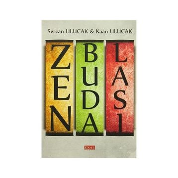 Zen Budalası - Sercan Ulucak Kaan Ulucak