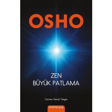 Zen Büyük Patlama - Osho