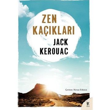 ZEN KAÇIKLARI - JACK KEROUAC