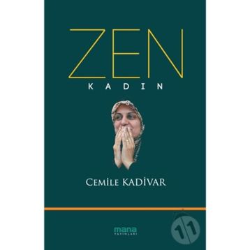 Zen Kadın - Cemile Kadivar