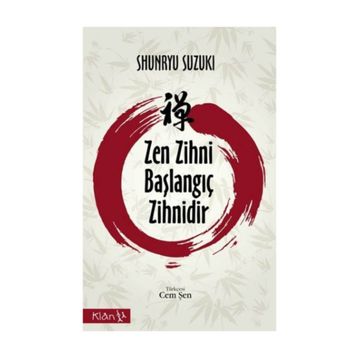 Zen Zihni Başlangıç Zihnidir - Shunryu Suzuki