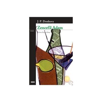 Zencefil Adam - James Patrick Donleavy
