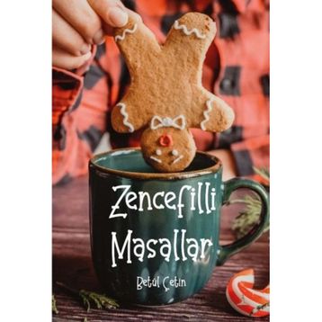 Zencefilli Masallar - Betül Çetin