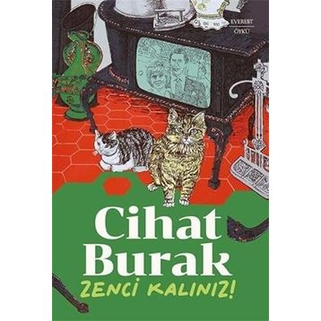 ZENCI KALINIZ - CIHAT BURAK
