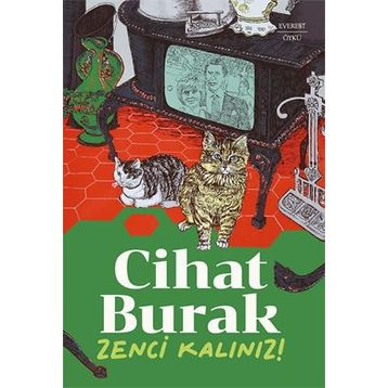 ZENCI KALINIZ - CIHAT BURAK