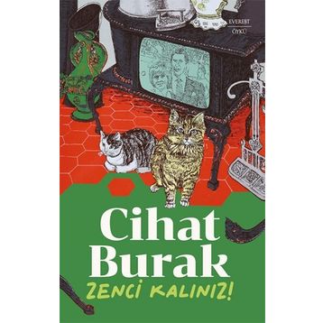 ZENCI KALINIZ - CIHAT BURAK