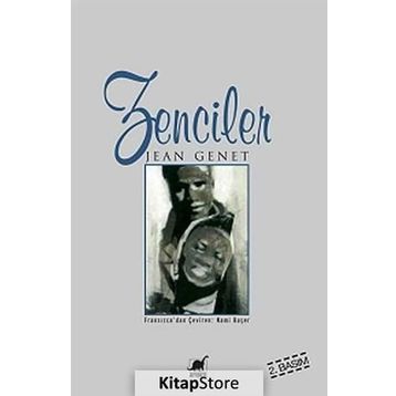 Zenciler - Jean Genet