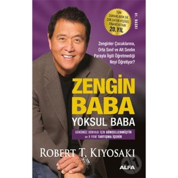 Zengin Baba Yoksul Baba Robert T. Kiyosaki Alfa Yayınları