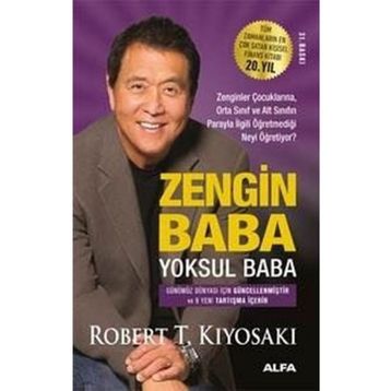 Zengin Baba Yoksul Baba Robert T. Kiyosaki Alfa Yayınları