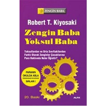 Zengin Baba Yoksul Baba - Robert T. Kiyosaki