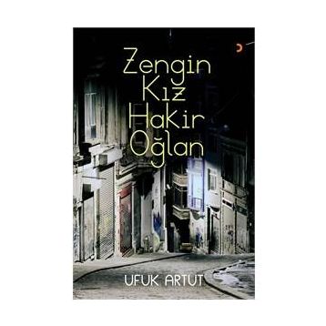 Zengin Kız Hakir Oğlan - Ufuk Artut