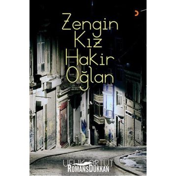 Zengin Kız Hakir Oğlan - Ufuk Artut