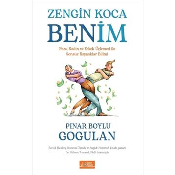 Zengin Koca Benim - Pınar Boylu Gogulan