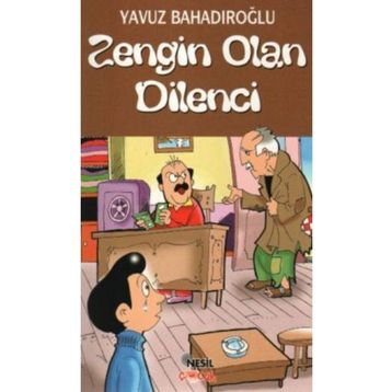 Zengin Olan Dilenci - Yavuz Bahadıroğlu
