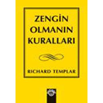 ZENGIN OLMANIN KURALLARI - RICHARD TEMPLAR