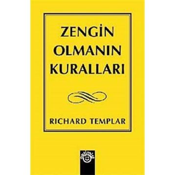 ZENGIN OLMANIN KURALLARI - RICHARD TEMPLAR