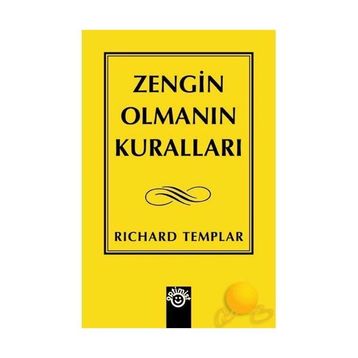 ZENGIN OLMANIN KURALLARI - RICHARD TEMPLAR
