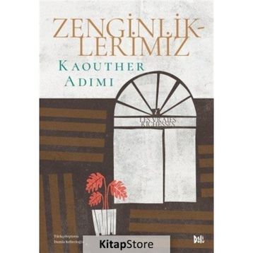Zenginliklerimiz - Kaouther Adimi