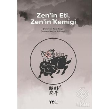 Zen’in Eti Zen’in Kemiği - Paul Reps