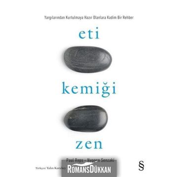 Zen’in Eti Zen’in Kemiği - Paul Reps