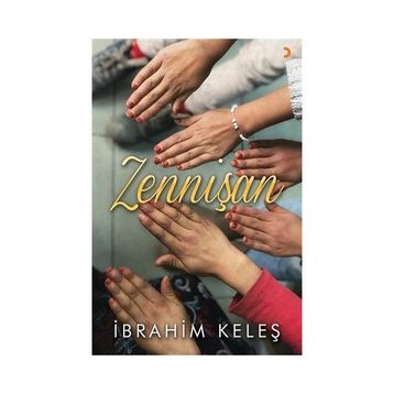 Zennişan - İbrahim Keleş