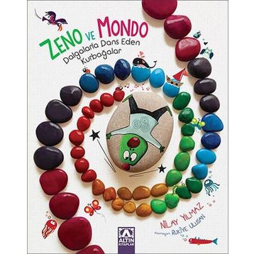 Zeno ve Mondo - Dalgalarla Dans Eden Kurbağalar - Nilay Yılmaz