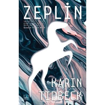 Zeplin - Karin Tidbeck