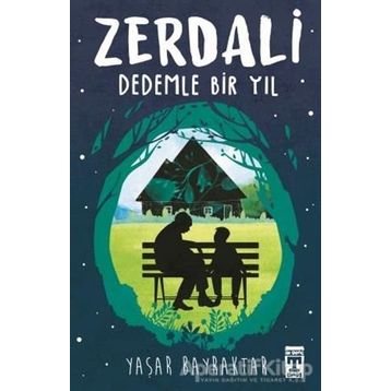 Zerdali Dedemle Bir Yıl - Yaşar Bayraktar