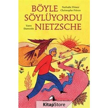 Zerdüşt Böyle Diyordu - Friedrich Wilhelm Nietzsche