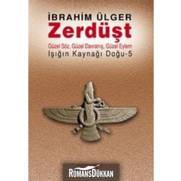 ZERDÜŞT - İBRAHİM ÜLGER