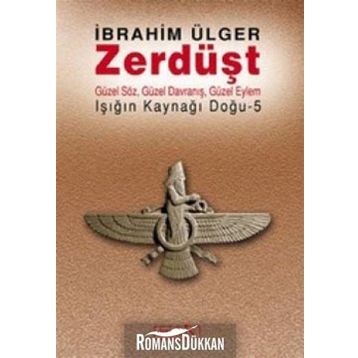 ZERDÜŞT - İBRAHİM ÜLGER