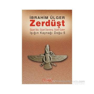 ZERDÜŞT - İBRAHİM ÜLGER