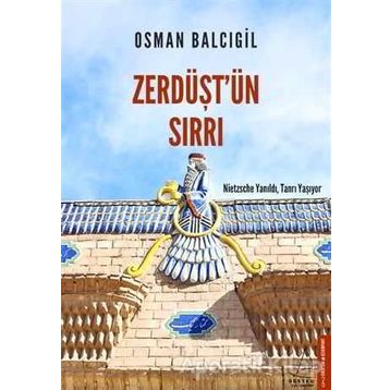 Zerdüştün Sırrı Destek Yayınları