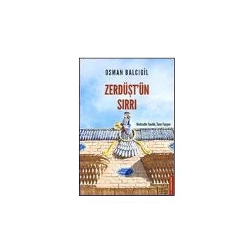 Zerdüştün Sırrı Destek Yayınları