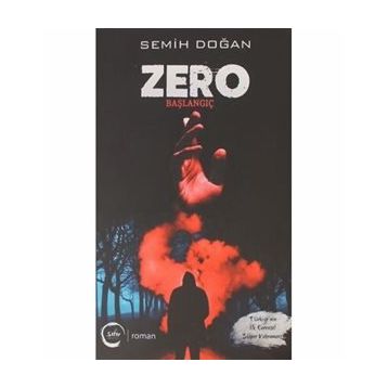 Zero - Başlangıç - Semih Doğan