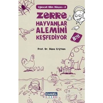 Zerre Hayvanlar Alemini Keşfediyor - Diana Cristean