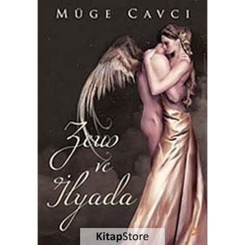 ZEUS VE İLYADA - MÜGE CAVCI