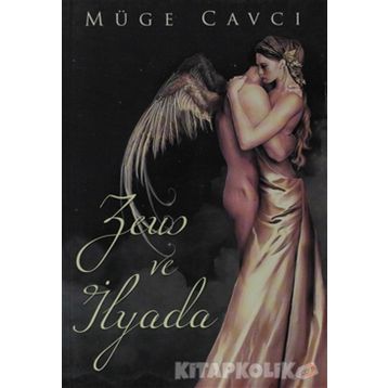 ZEUS VE İLYADA - MÜGE CAVCI