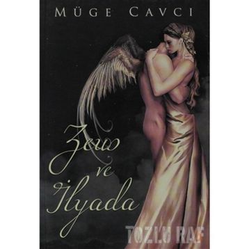 ZEUS VE İLYADA - MÜGE CAVCI
