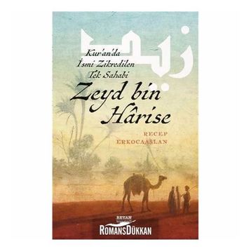 Zeyd bin Harise - Recep Erkocaaslan
