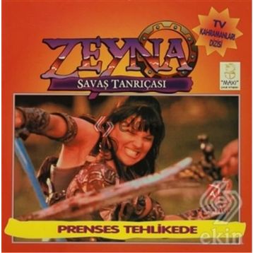 ZEYNA SAVAŞ TANRIÇASI - PRENSES TEHLIKEDE - GENEL